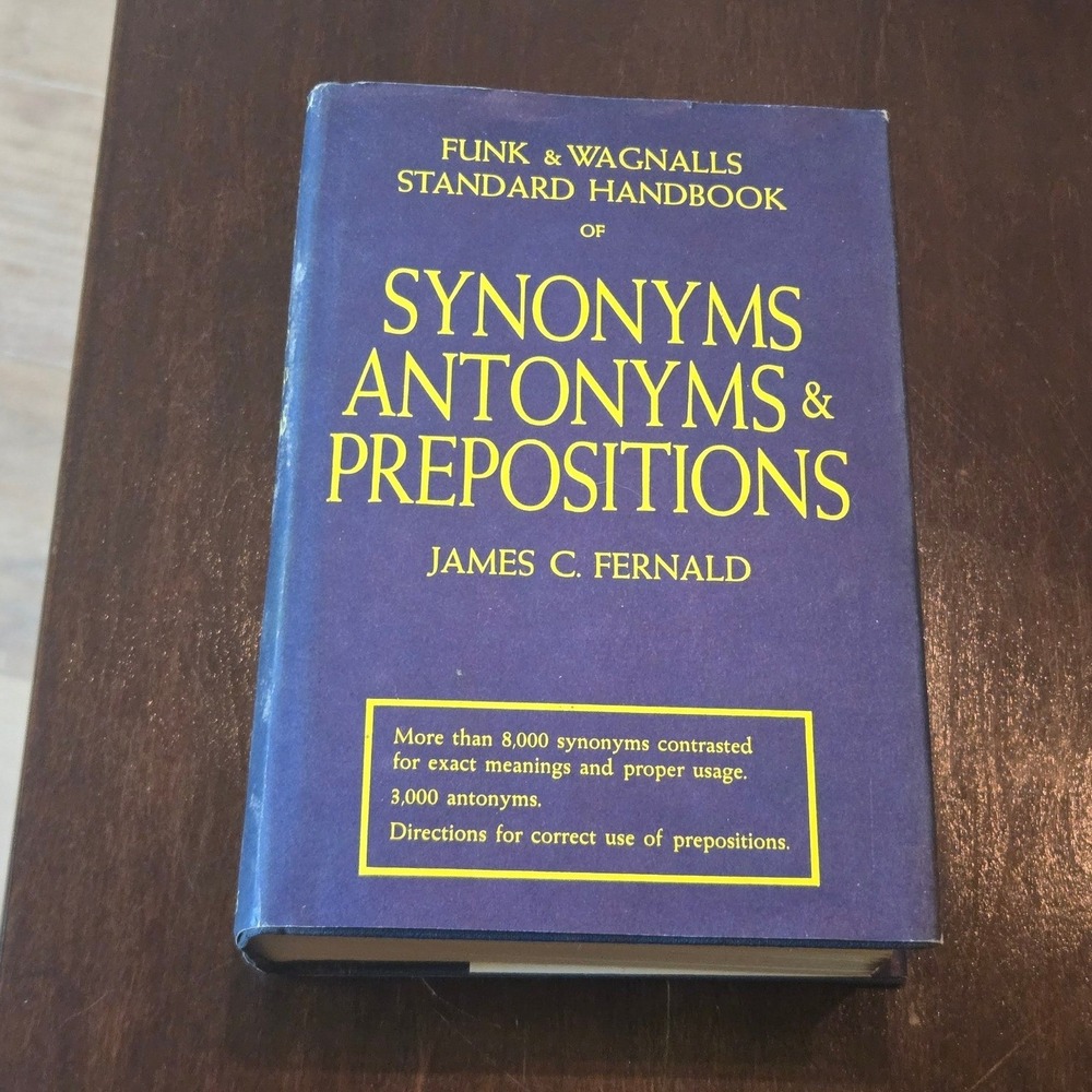 Funk & Wagnalls Synonyms Antonyms & Prepositions Vintage 1947 Hardcover Book